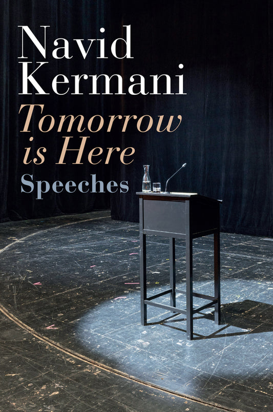 Tomorrow is Here; Speeches (Paperback / softback) 9781509550579
