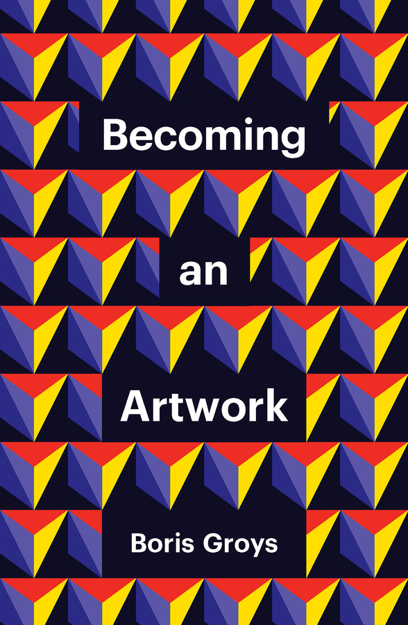 Becoming an Artwork (Paperback / softback) 9781509551972
