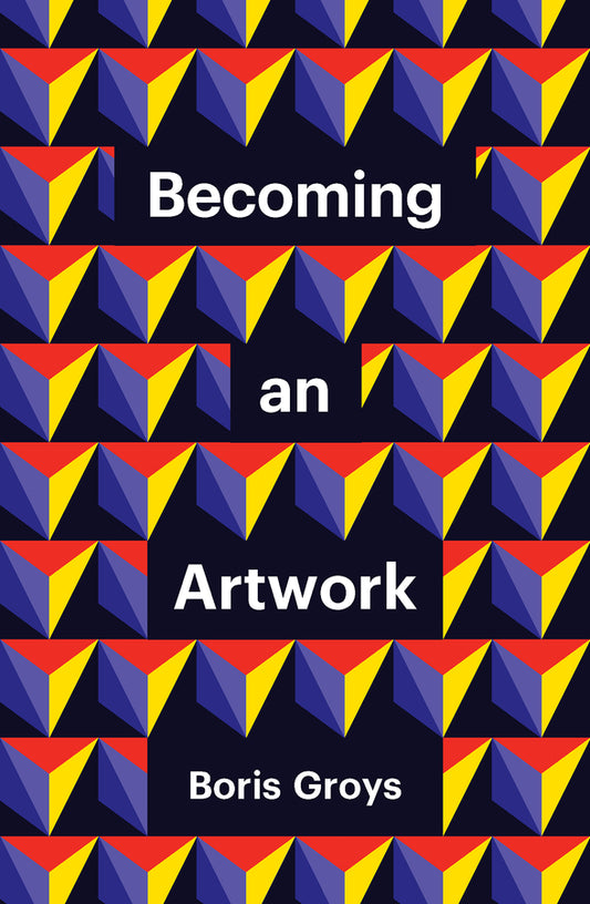 Becoming an Artwork (Paperback / softback) 9781509551972