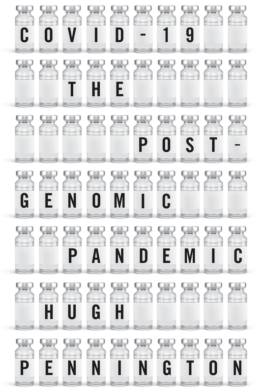 COVID-19; The Postgenomic Pandemic (Paperback / softback) 9781509552153