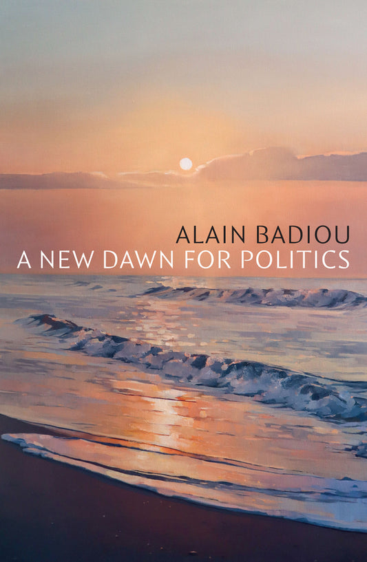 A New Dawn for Politics (Hardback) 9781509553006