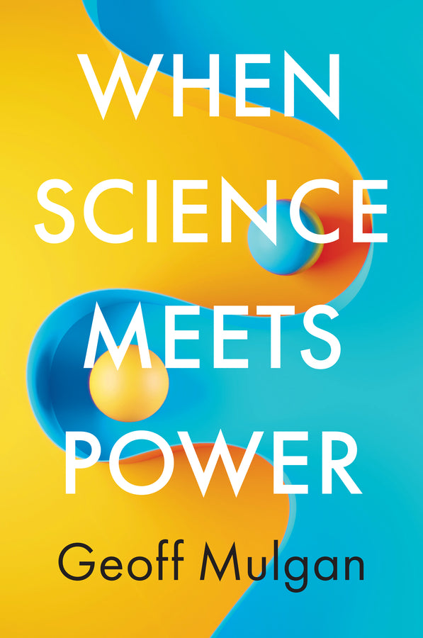 When Science Meets Power (Hardback) 9781509553068