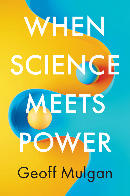 When Science Meets Power (Hardback) 9781509553068