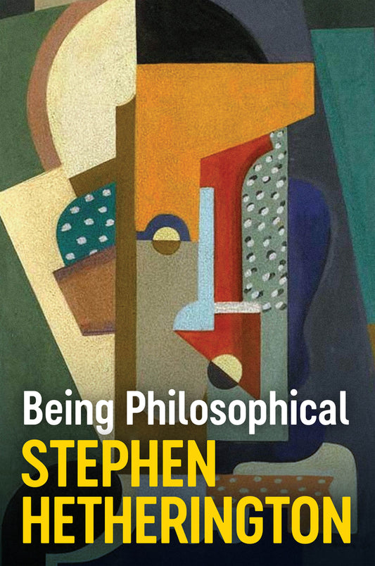 Being Philosophical; An Introduction to Philosophy and Its Methods (Paperback / softback) 9781509554584