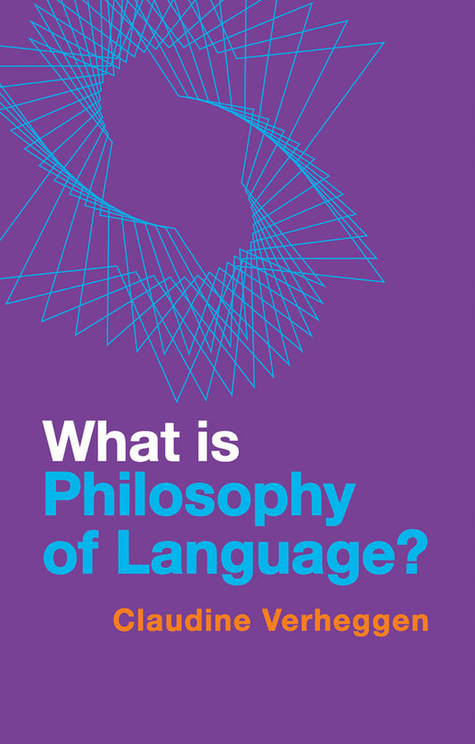 What is Philosophy of Language? (Paperback / softback) 9781509556977