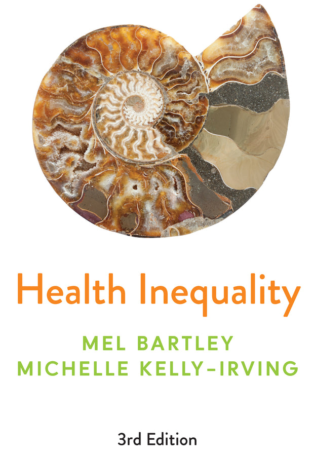 Health Inequality; An Introduction to Concepts, Theories and Methods (Hardback) 9781509557158