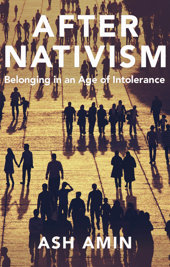 After Nativism; Belonging in an Age of Intolerance (Paperback / softback) 9781509557318