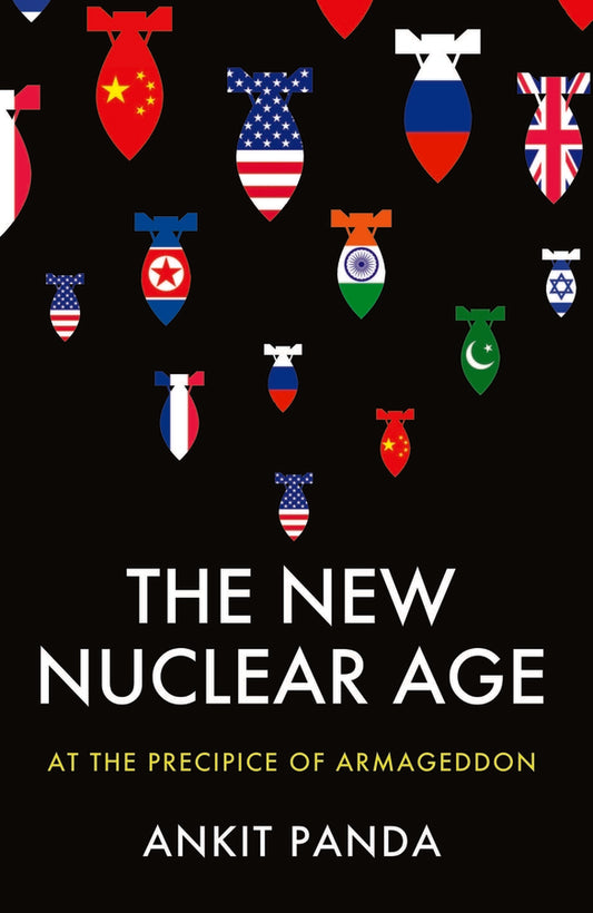 The New Nuclear Age; At the Precipice of Armageddon (Hardback) 9781509557462
