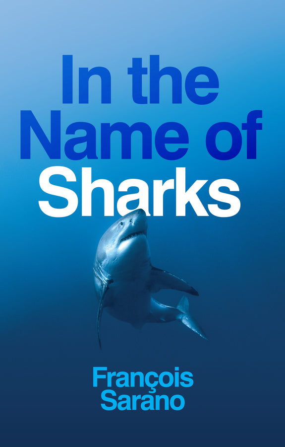 In the Name of Sharks (Paperback / softback) 9781509557677