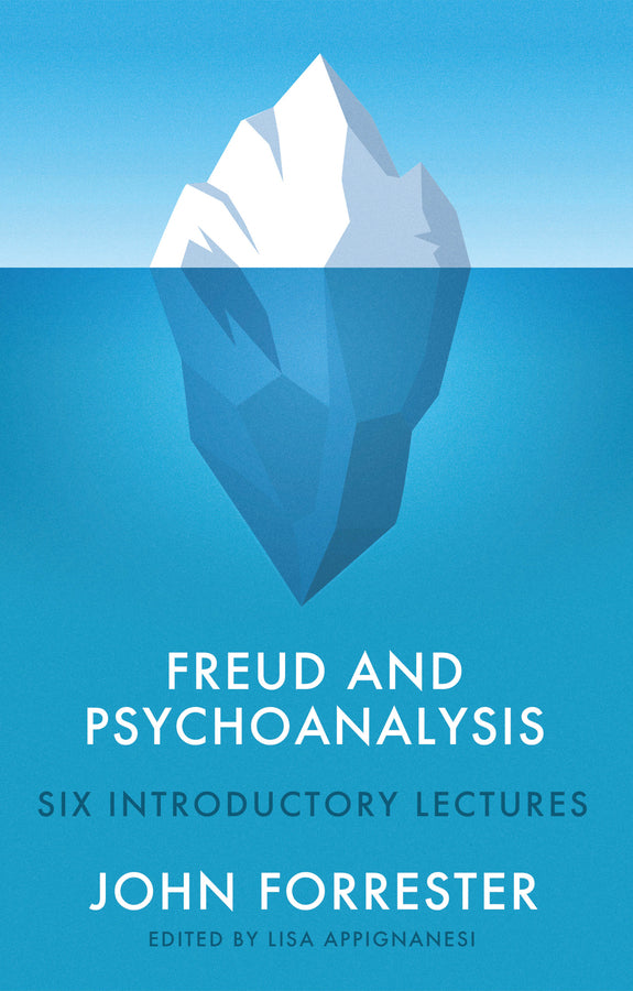 Freud and Psychoanalysis; Six Introductory Lectures (Hardback) 9781509558117
