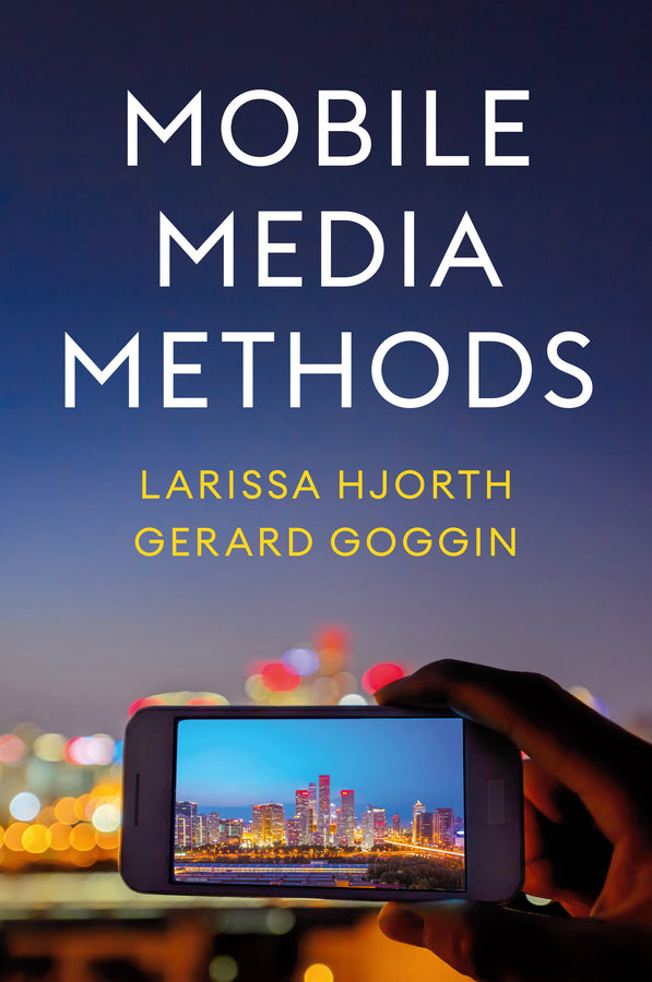 Mobile Media Methods (Paperback / softback) 9781509558803