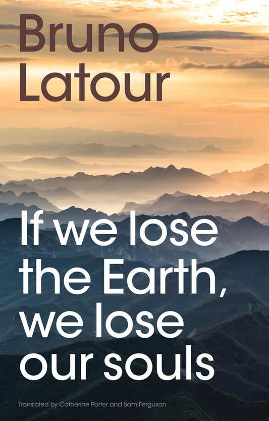 If we lose the Earth, we lose our souls (Hardback) 9781509560455