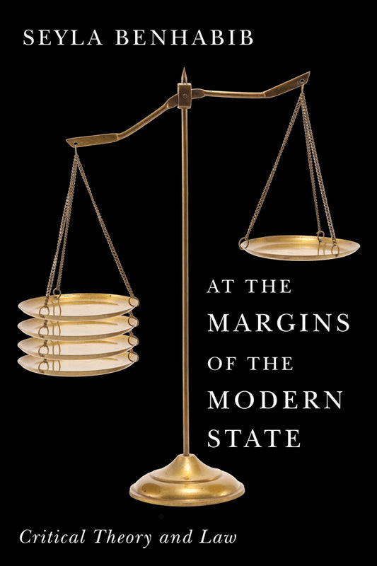 At the Margins of the Modern State; Critical Theory and Law (Paperback / softback) 9781509563586