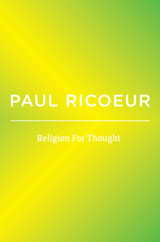 Religion For Thought; Writings and Lectures, Volume 5 (Hardback) 9781509565542