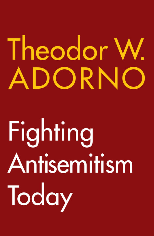 Fighting Antisemitism Today; A Lecture (Paperback / softback) 9781509566914