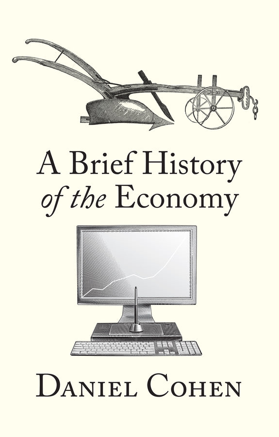 A Brief History of the Economy (Hardback) 9781509568307