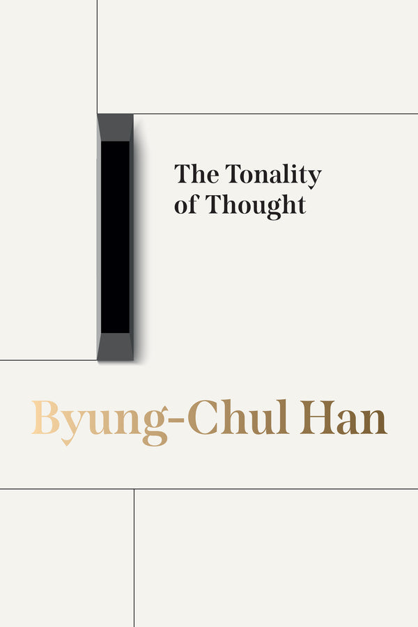 The Tonality of Thought (Hardback) 9781509569663