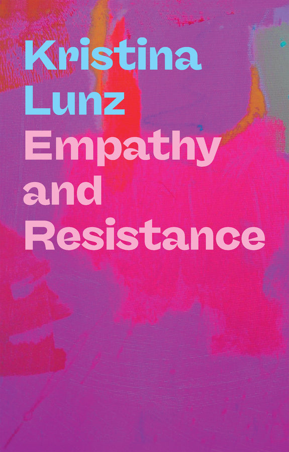 Empathy and Resistance (Paperback / softback) 9781509570331