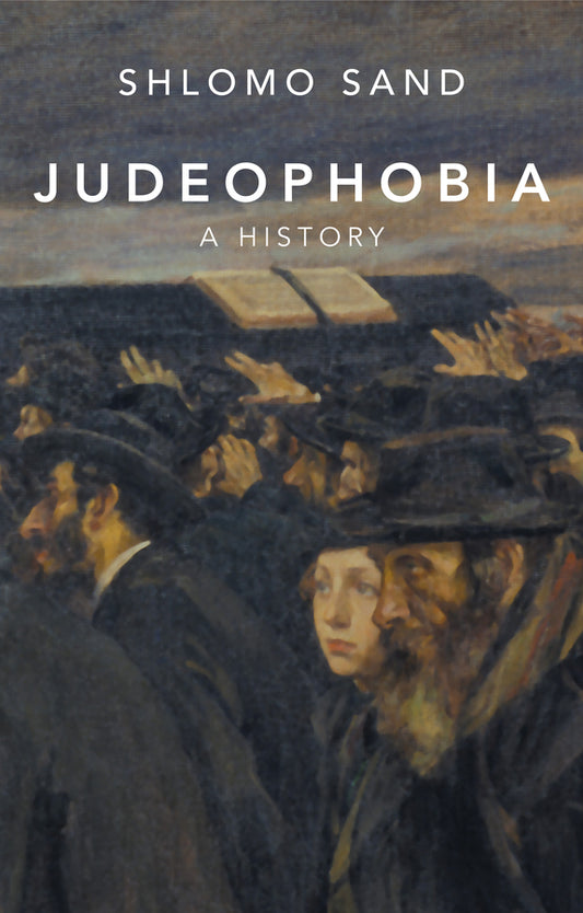 Judeophobia; A History (Paperback / softback) 9781509570782