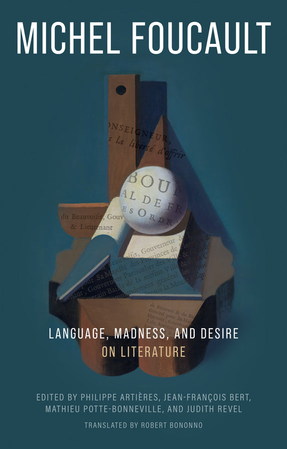 Language, Madness, and Desire; On Literature (Paperback / softback) 9781509572014