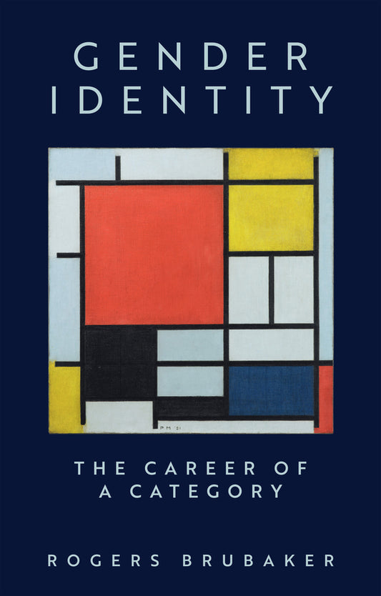 Gender Identity; The Career of a Category (Hardback) 9781509575558