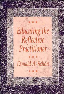 Educating the Reflective Practitioner; Toward a New Design for Teaching and Learning in the Professions (Paperback / softback) 9781555422202