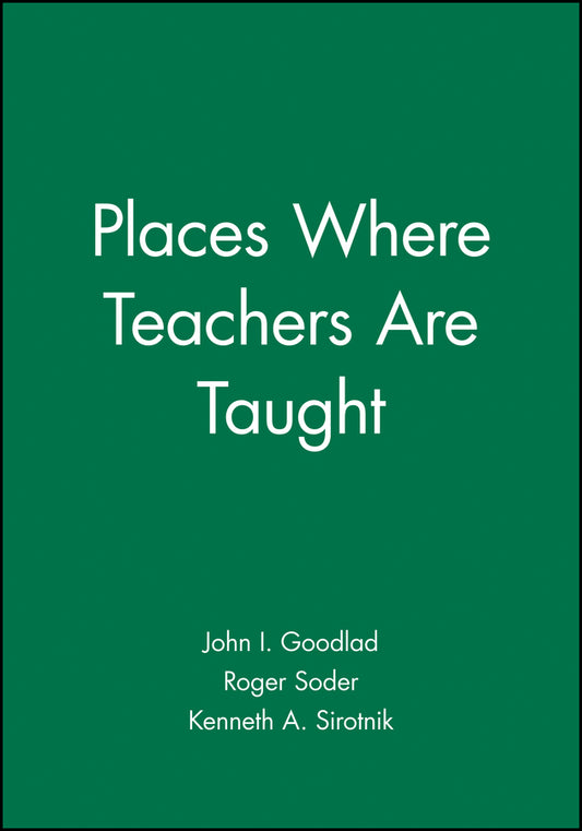 Places Where Teachers Are Taught (Hardback) 9781555422769