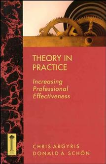 Theory in Practice; Increasing Professional Effectiveness (Paperback / softback) 9781555424466