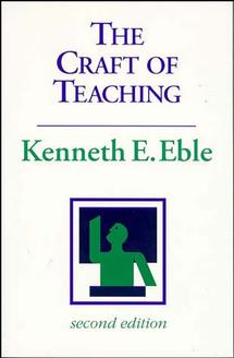 The Craft of Teaching; A Guide to Mastering the Professor's Art (Paperback / softback) 9781555426644