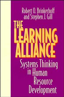 The Learning Alliance; Systems Thinking in Human Resource Development (Hardback) 9781555427115