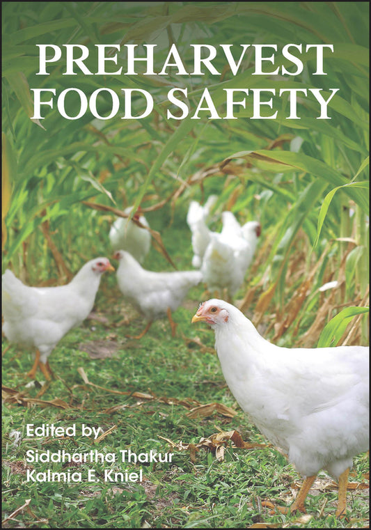 Preharvest Food Safety (Hardback) 9781555817077