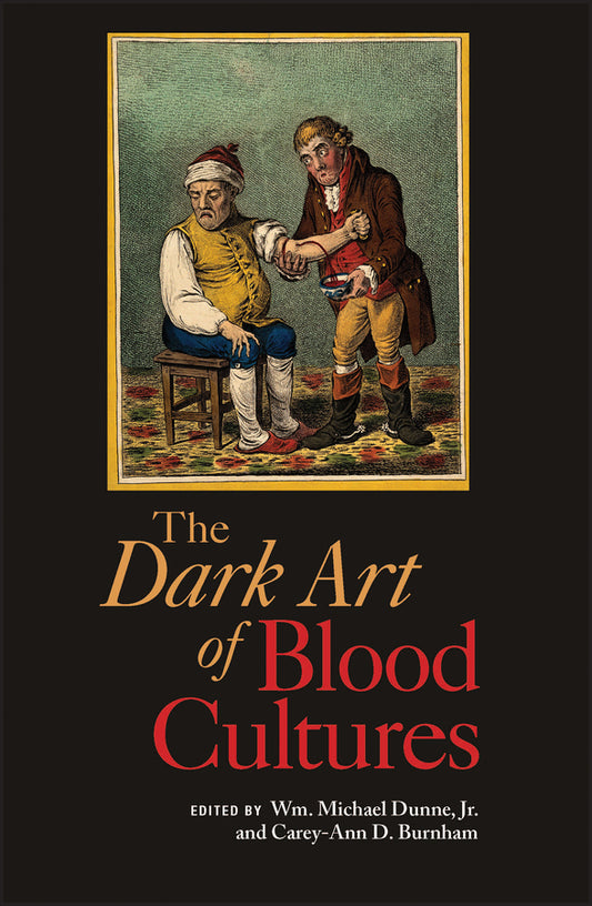 Dark Art of Blood Cultures (Paperback / softback) 9781555819811