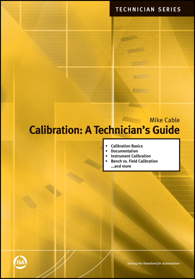 Calibration; A Technician's Guide (Paperback / softback) 9781556179129