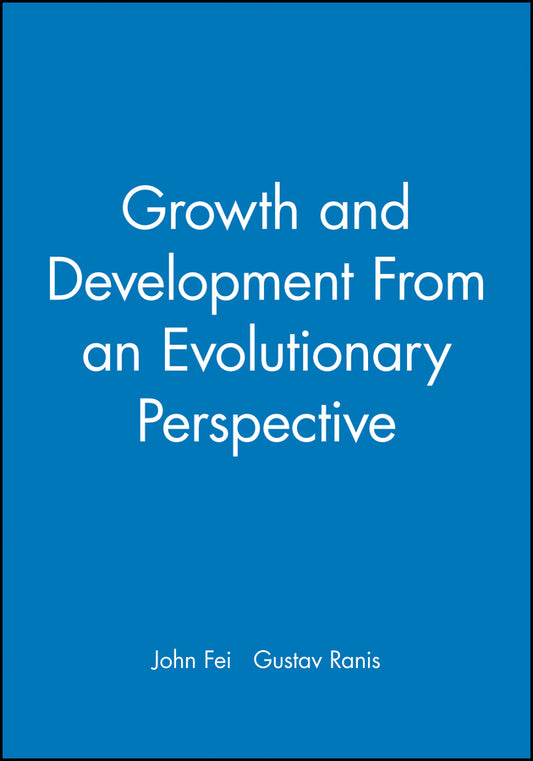 Growth and Development From an Evolutionary Perspective (Hardback) 9781557860798