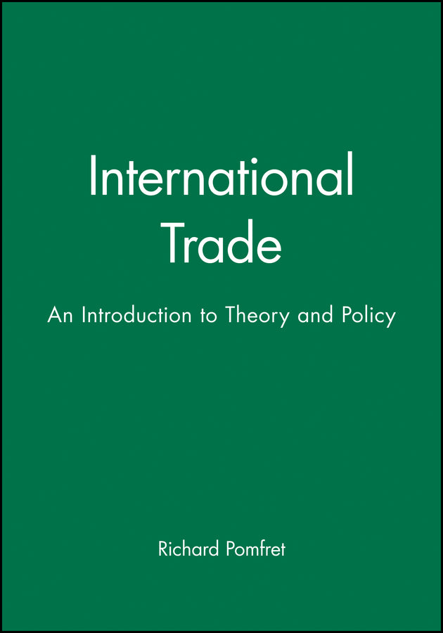 International Trade; An Introduction to Theory and Policy (Paperback / softback) 9781557861054