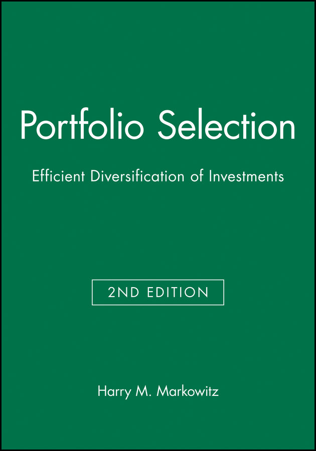 Portfolio Selection; Efficient Diversification of Investments (Hardback) 9781557861085