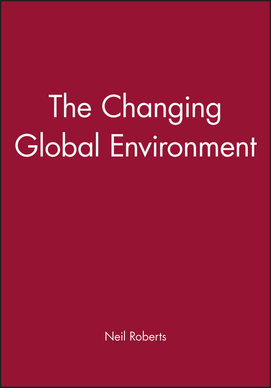 The Changing Global Environment (Paperback / softback) 9781557862723