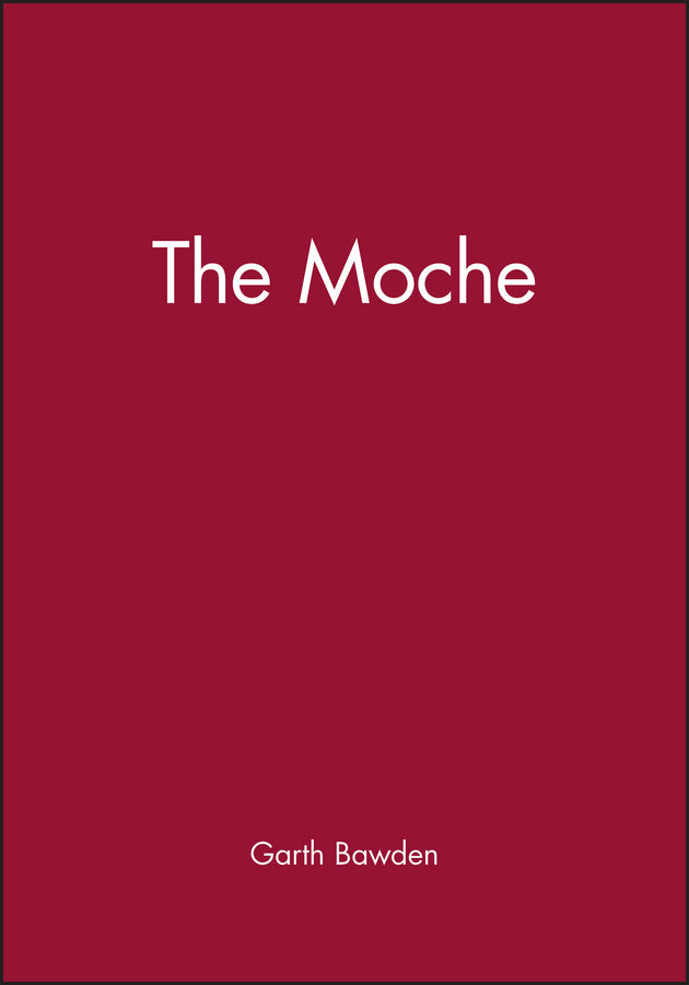 The Moche (Hardback) 9781557865205