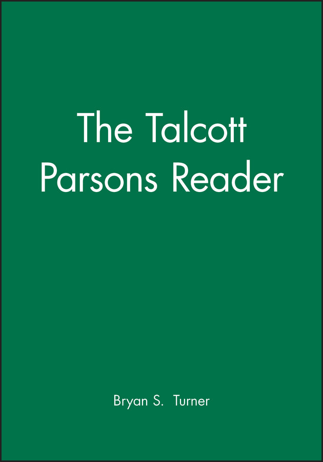 The Talcott Parsons Reader (Hardback) 9781557865434