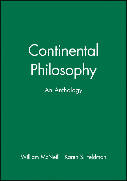 Continental Philosophy; An Anthology (Paperback / softback) 9781557865618