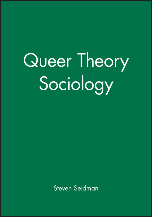 Queer Theory Sociology (Paperback / softback) 9781557867407