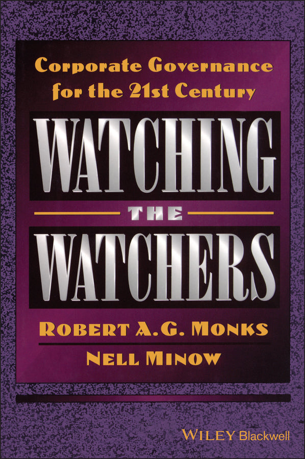 Watching the Watchers; Corporate Goverance for the 21st Century (Hardback) 9781557868664