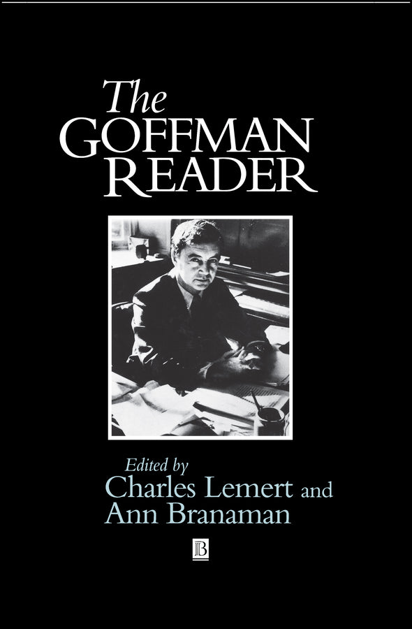 The Goffman Reader (Hardback) 9781557868930