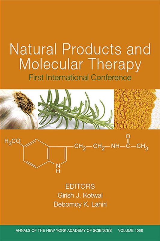 Natural Products and Molecular Therapy; First International Conference, Volume 1056 (Paperback / softback) 9781573315951