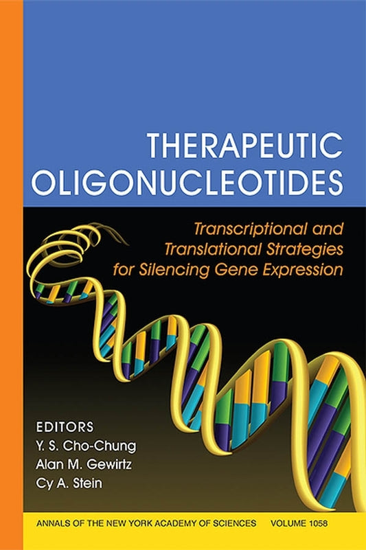 Therapeutic Oligonucleotides; Transcriptional and Translational Strategies for Silencing Gene Expression, Volume 1058 (Paperback / softback) 9781573316095