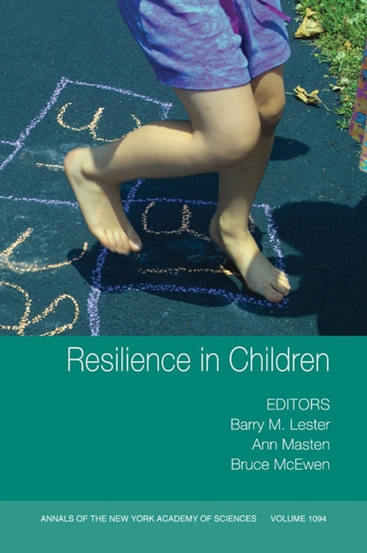 Resilience in Children, Volume 1094 (Paperback / softback) 9781573316439