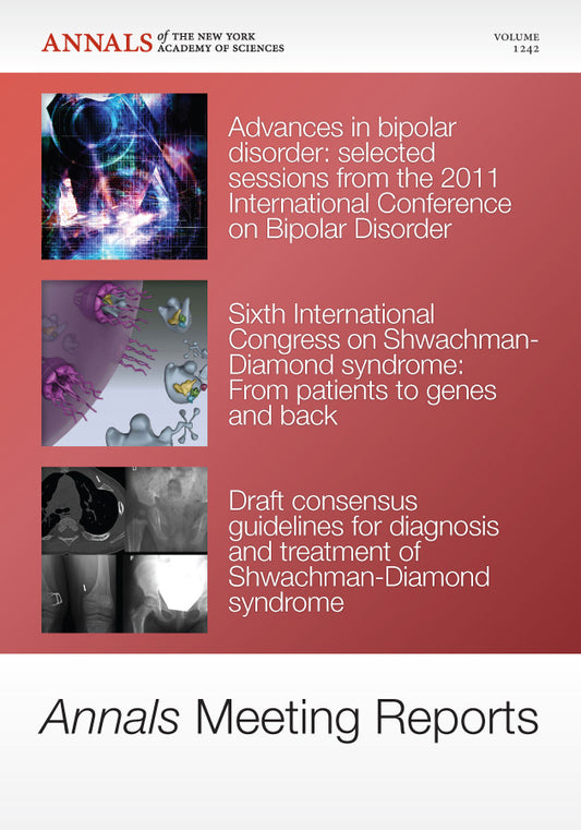 Annals Meeting Reports - Research Advances in Bipolar Disorder and Shwachman-Diamond Syndrome, Volume 1242 (Paperback / softback) 9781573318556