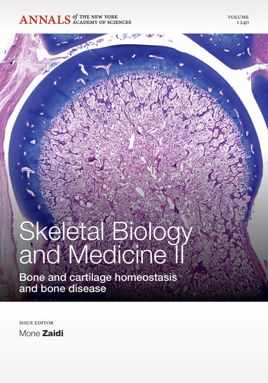 Skeletal Biology and Medicine II; Bone and cartilage homeostasis and bone disease, Volume 1240 (Paperback / softback) 9781573318563