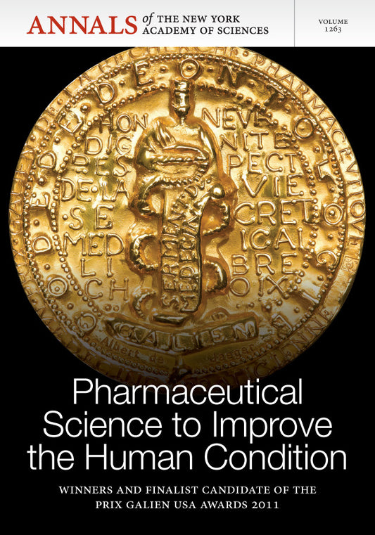 Pharmaceutical Science to Improve the Human Condition; Prix Galien 2011, Volume 1263 (Paperback / softback) 9781573318587