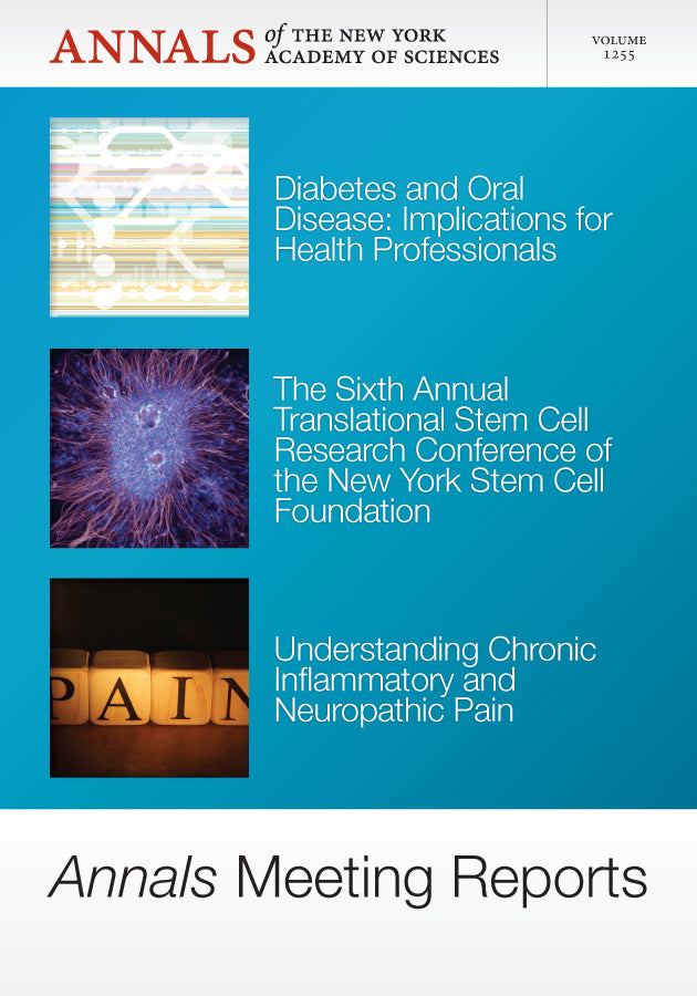 Annals Meeting Reports - Diabetes and Oral Disease, Stem Cells, and Chronic Inflammatory Pain, Volume 1255 (Paperback / softback) 9781573318860